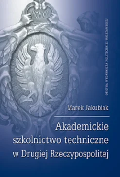 Akademickie szkolnictwo techniczne w Drugiej Rzeczypospolitej