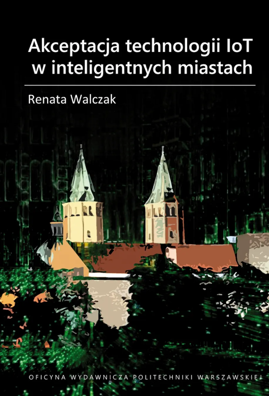 Akceptacja technologii IoT w inteligentnych miastach