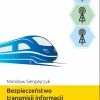 Bezpieczeństwo transmisji informacji w sieci cyfrowej radiołączności kolejowej