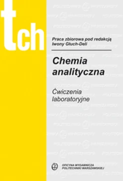 Chemia analityczna. Ćwiczenia laboratoryjne