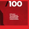 100 Dyplomy na Wydziale Architektury Politechniki Warszawskiej