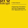 Engineering Calculations and Their Programming: PTC®MathCAD Prime®3.0