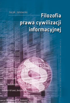 Filozofia prawa cywilizacji informacyjnej