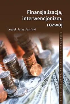 Finansjalizacja, interwencjonizm, rozwój