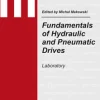 Fundamentals of Hydraulic and Pneumatic Drives. Laboratory
