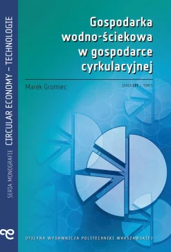 Gospodarka wodno-ściekowa w gospodarce cyrkulacyjnej