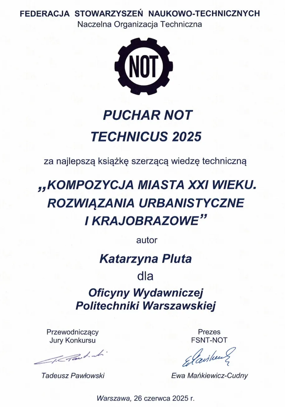 Kompozycja miasta XXI wieku. Rozwiązania urbanistyczne i krajobrazowe