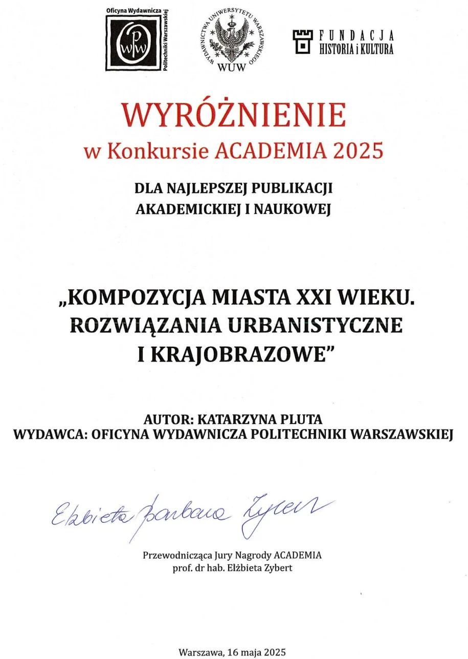 Kompozycja miasta XXI wieku. Rozwiązania urbanistyczne i krajobrazowe