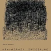 Krajobrazy zwyczajne. Krajobrazy zamieszkane. Wizje, teorie, praktyki