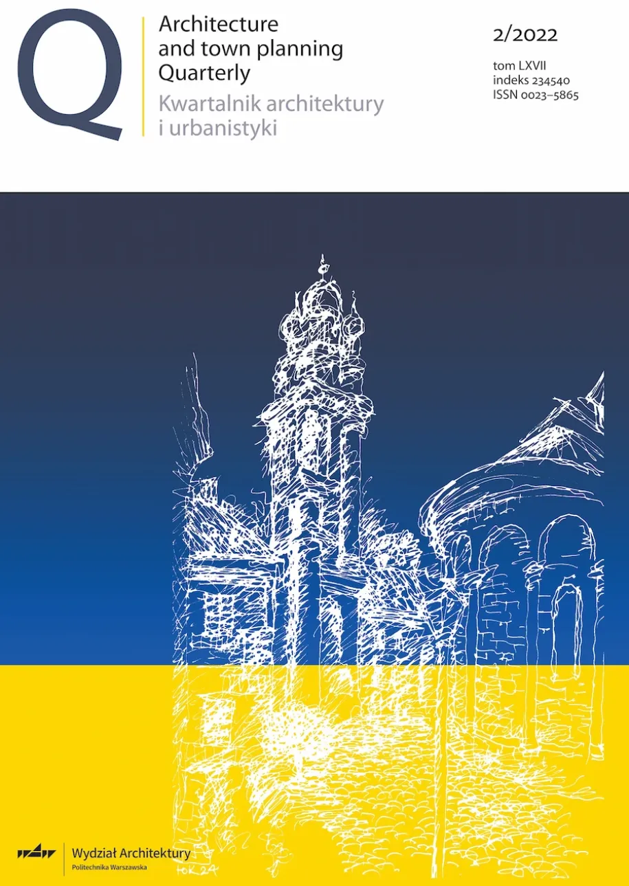 “Kwartalnik Architektury i Urbanistyki”, Tom LXVII, nr 2/2022