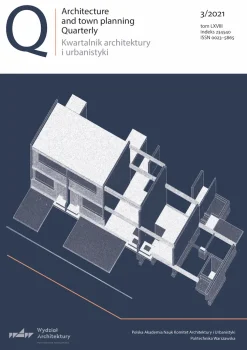 “Kwartalnik Architektury i Urbanistyki”, Tom XVI, nr 3/2021