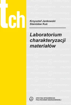 Laboratorium charakteryzacji materiałów