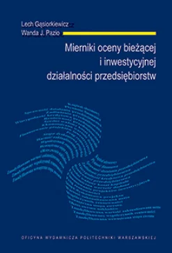 Mierniki oceny bieżącej i inwestycyjnej działalności przedsiębiorstw