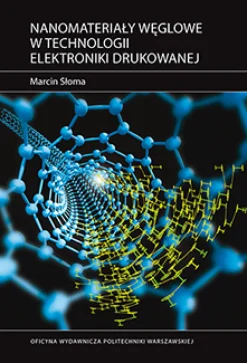 Nanomateriały węglowe w technologii elektroniki drukowanej