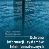 Ochrona informacji i systemów teleinformatycznych w cyberprzestrzeni