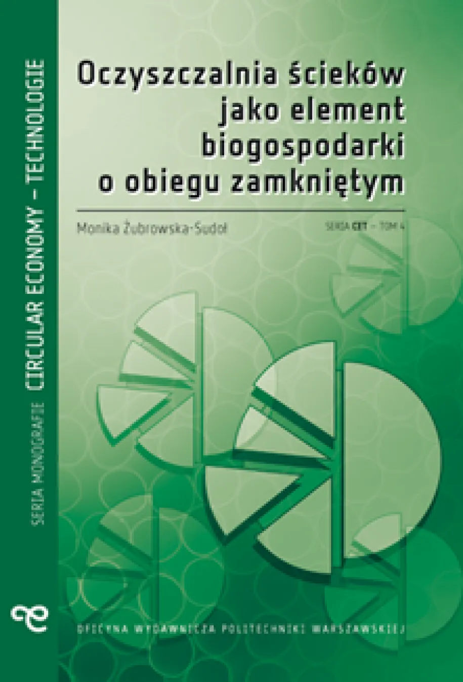 Oczyszczalnia ścieków jako element biogospodarki o obiegu zamkniętym