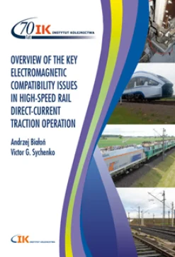 Overview of the Key Electromagnetic Compatibility Issues in High-speed Rail Direct-current Traction Operation