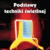 Podstawy techniki świetlnej