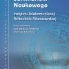 Prace Seminarium Naukowego Instytutu Telekomunikacji Politechniki Warszawskiej. Działalność naukowa 2016/2017. Tom 3
