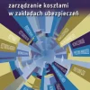 Procesowe zarządzanie kosztami w zakładach ubezpieczeń