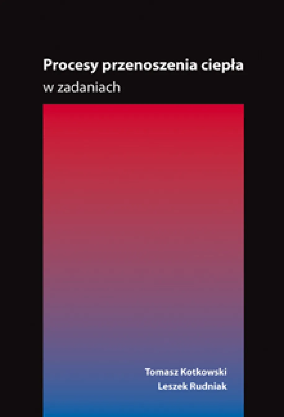 Procesy przenoszenia ciepła w zadaniach