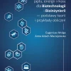 Procesy przenoszenia pędu, energii i masy dla Biotechnologii i Bioinżynierii – podstawy teorii i przykłady obliczeń