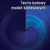 Teoria budowy modeli biznesowych