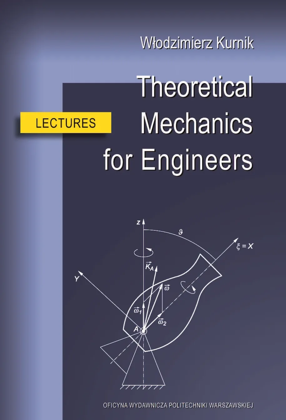 Theoretical Mechanics for Engineers. Lectures