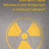 Właściwości cieplne betonowych osłon biologicznych w instalacjach jądrowych