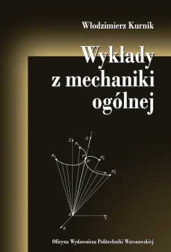 Wykłady z mechaniki ogólnej