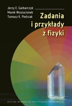 Zadania i przykłady z fizyki
