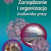 Zarządzanie i organizacja środowiska pracy