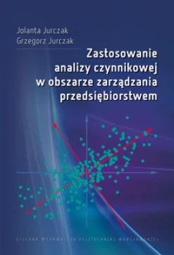 Zastosowanie analizy czynnikowej w obszarze zarządzania przedsiębiorstwem